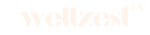 WellZest TV